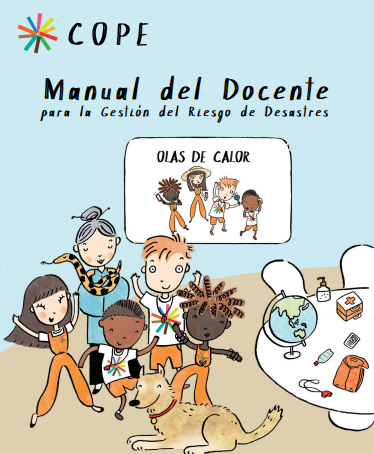 Manual para Formadores sobre Olas de Calor : Un material necesario para los profes de colonia